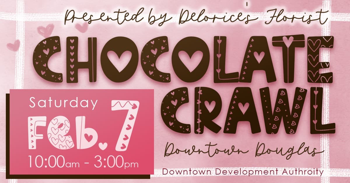 Downtown Douglas Chocolate Crawl